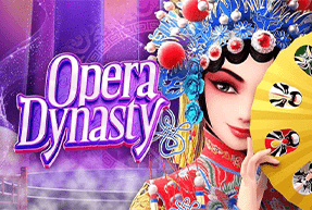 slot Opera Dynasty Opera Dynasty