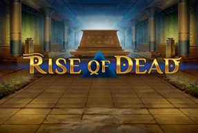 slot Rise of Dead Rise of Dead