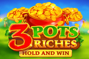 slot 3 Pots Riches: Hold and Win 3 Pots Riches: Hold and Win